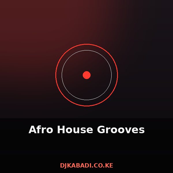 Afro House Grooves cover