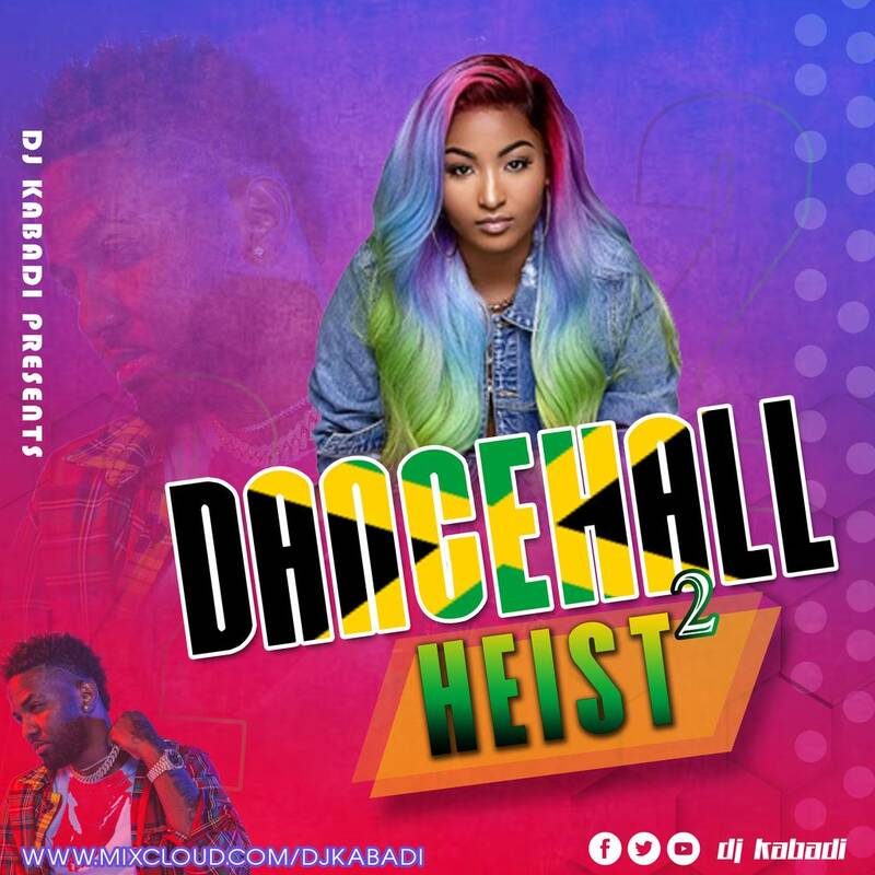 DANCEHALL HEIST 2 BY DJ KABADI cover