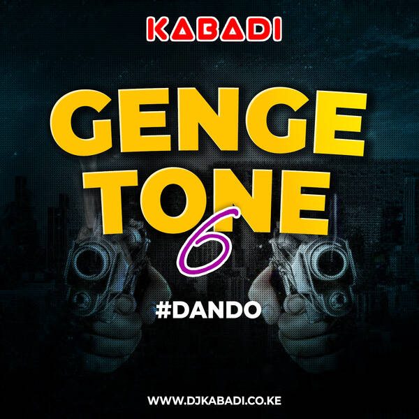 GENGETONE VOL 6 VIDEO MIX BY DJ KABADI _Dando cover art