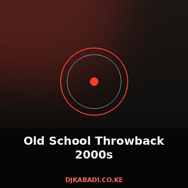 Old School Throwback 2000s cover