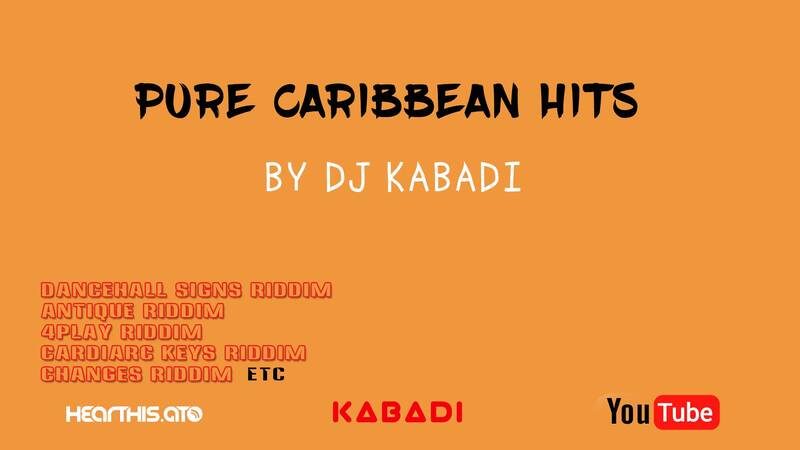PURE CARRIBEAN HITS BY DJ KABADI 254 cover art