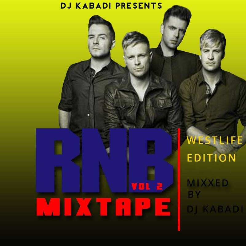 RNB VOL 2 WESTLIFE MIXTAPE EDITION BY DJ KABADI cover