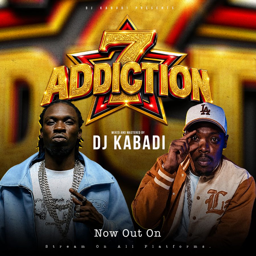 The Addiction 7 Series by DJ Kabadi Ft Kapitani, Toxic Lyrikali, Virusi Mbaya, Mejja, Mboka, Siaka, Kitemeo, Hongo ya Karao, Ozalima, Finale Mix cover