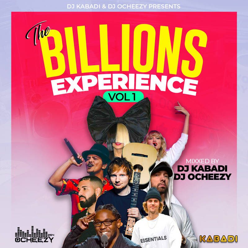 THE BILLIONS EXPERIENCE MIX VOL1 BY DJ KABADI FT DJ OCHEEZY cover
