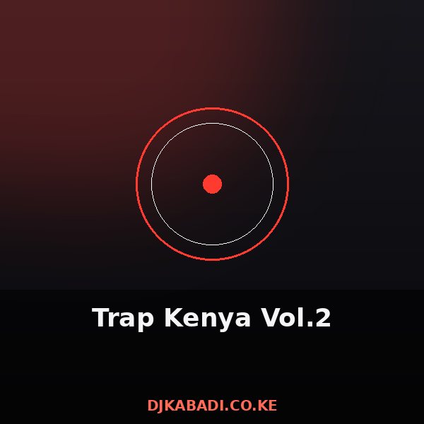 Trap Kenya Vol.2 cover